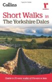 Ramblers Short Walks in the Yorkshire Dales (Collins Ramblers)
