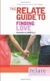 The Relate Guide to Finding Love