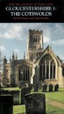 Gloucestershire: Cotswolds v. 1: Cotswolds Pt. 1 (Pevsner Architectural Guides: Buildings of England)