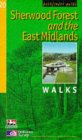 Pathfinder Sherwood Forest & the East Midlands: Walks (Pathfinder Guide)