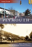 Plymouth (Then & Now (Arcadia))