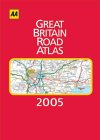 AA Great Britain Road Atlas 2005 (AA Atlases S.)