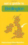 Not a Guide to Bridlington