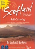 Scotland: Where to Stay Self Catering (VisitScotland S.)