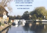 Cruising Guide to Inns and Tavens: Norfolk Broads