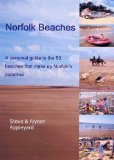 Norfolk Beaches: A Guide to the Beaches of Norfolk