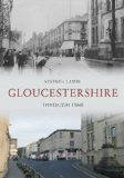 Gloucestershire Through Time