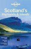 Scotland's Highlands and Islands (Lonely Planet Country & Regional Guides) (Travel Guide)