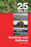 Dumfries and Galloway (25 Walks)