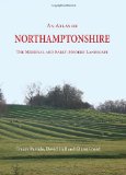 An Atlas of Northamptonshire