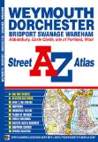 Weymouth & Dorchester Street Atlas (A-Z Street Atlas) [Illustrated]
