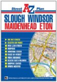 Slough, Windsor & Maidenhead Street Plan (A-Z Street Plan)