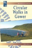 Walks with History Series: Circular Walks in Gower