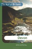 The Best of Britain: Devon: Accessible, contemporary guides by local experts