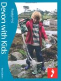 Devon with Kids (Footprint Travel Guides) (Footprint with Kids)