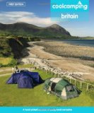 Cool Camping Britain: A Hand-picked Selection of Campsites and Camping Experiences in Britain