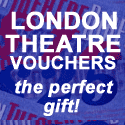 London Theatre Gift Vouchers