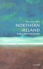 Northern Ireland: A Very Short Introduction (Very Short Introduction S.)