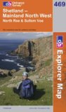Shetland: Mainland North West (OS Explorer Map Series)