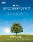 Who Do You Think You Are? (Paperback)