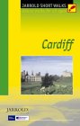 Short Walks Around Cardiff: Leisure Walks for All Ages