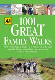 AA 1001 Great Family Walks: Britain