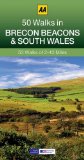 Brecon Beacons & South Wales: AA 50 Walks (50 Walks in)
