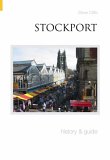 Stockport (History & Guide) (History and Guide)