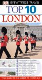 Top 10 London (DK Eyewitness Top 10 Travel Guides)