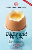 B&B's & Hotels: The Official Tourist Board Guide