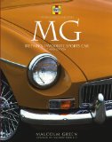 MG: Britain's Favourite Sports Car (Haynes Classic Makes Series)