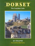 Dorset: The Complete Guide