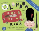 Fodor's Around London with Kids (Fodor's Around London with Kids: 68 Great Things to Do Together)
