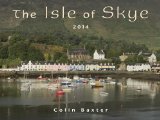 The Isle of Skye 2014 Calendar 2014