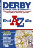 Derby Street Atlas (A-Z Street Atlas)