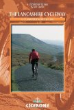 The Lancashire Cycleway: A Comprehensive Guide (Cicerone Cycling)