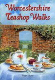 Worcestershire Teashop Walks