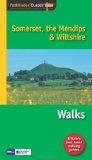 Pathfinder Somerset, the Mendips & Wiltshire (Pathfinder Guides)