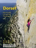 Dorset 2012: Portland Lulworth Swanage (Rockfax Climbing Guide)