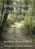 Leicestershire Country Park Walks