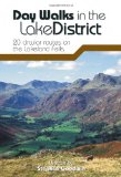 Day Walks in the Lake District: 20 Circular Routes on the Lakeland Fells