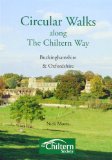 Circular Walks Along the Chiltern Way: Buckinghamshire and Oxfordshire