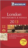 Michelin Guide London 2013: Hotels & Restaurants (Michelin Guides) (De rode Michelingids)